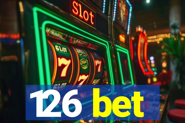 126 bet
