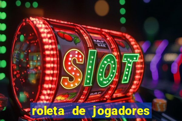 roleta de jogadores do fifa 23 roleta