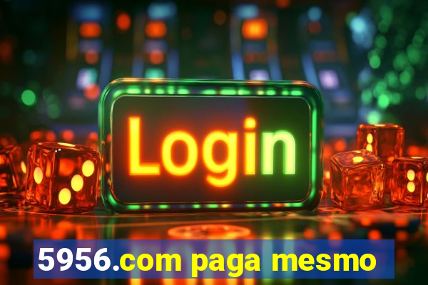 5956.com paga mesmo