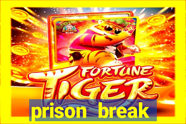 prison break assistir online