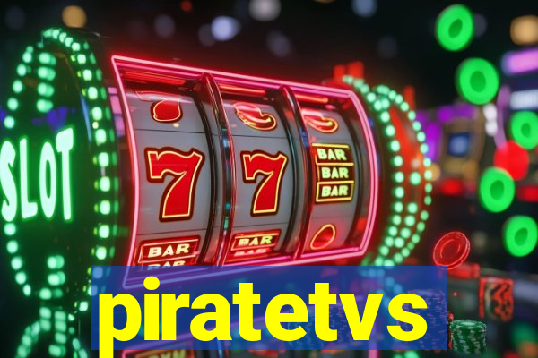 piratetvs