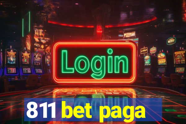 811 bet paga