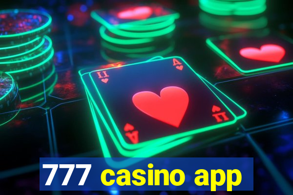 777 casino app