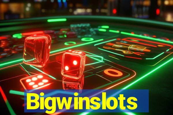 Bigwinslots