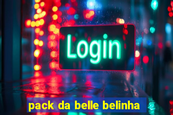 pack da belle belinha