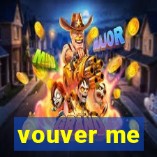 vouver me