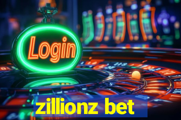 zillionz bet