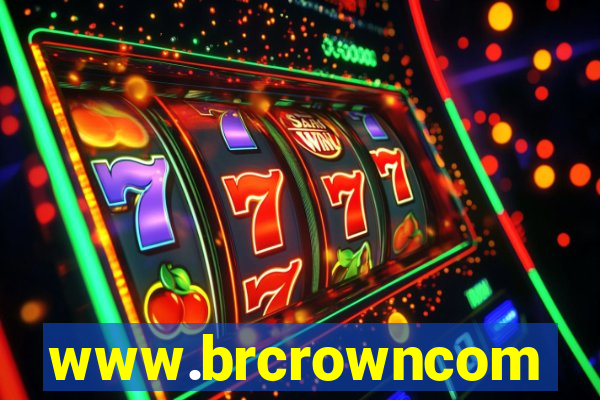 www.brcrowncom