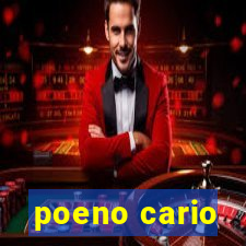 poeno cario