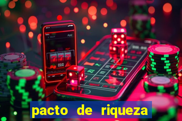 pacto de riqueza com são cipriano