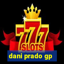dani prado gp