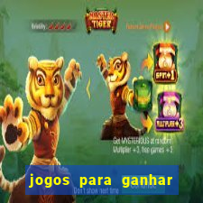 jogos para ganhar dinheiro sem aposta