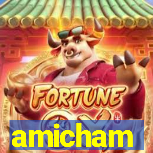 amicham