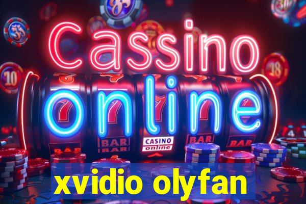 xvidio olyfan
