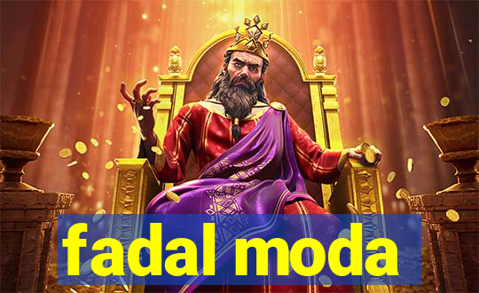fadal moda