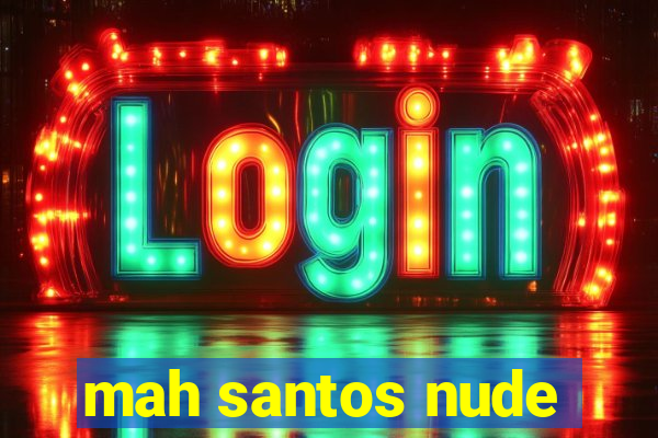 mah santos nude