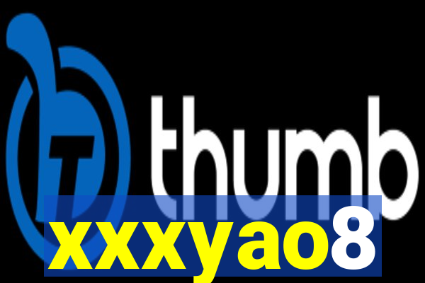 xxxyao8
