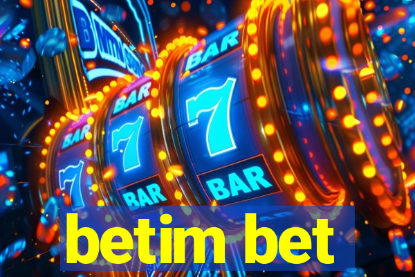 betim bet