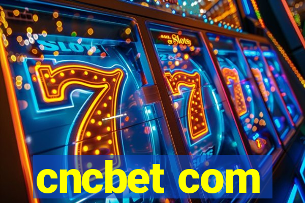cncbet com