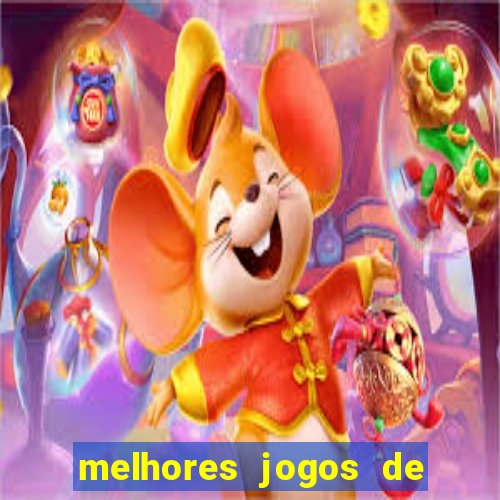 melhores jogos de para android