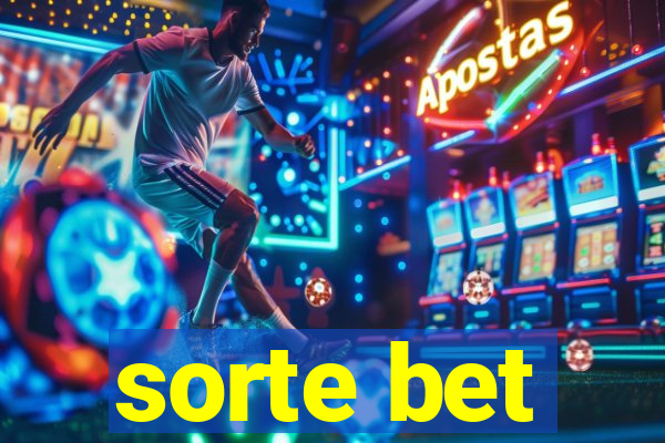 sorte bet