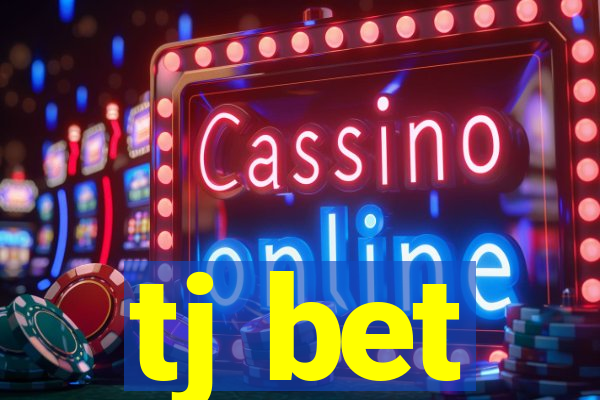 tj bet