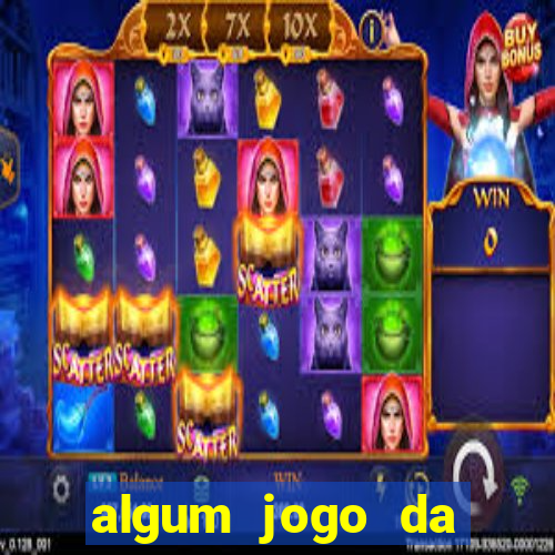 algum jogo da dinheiro de verdade