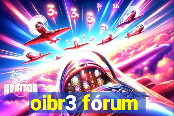 oibr3 fórum