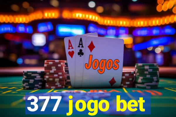 377 jogo bet