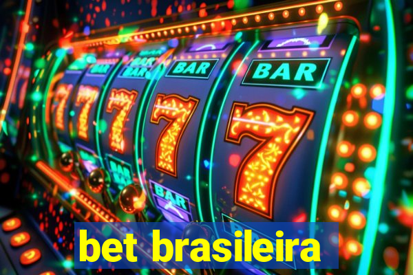 bet brasileira