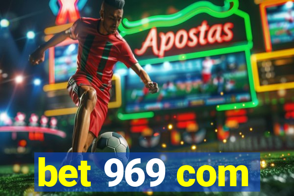 bet 969 com