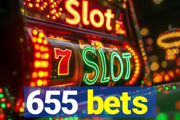 655 bets