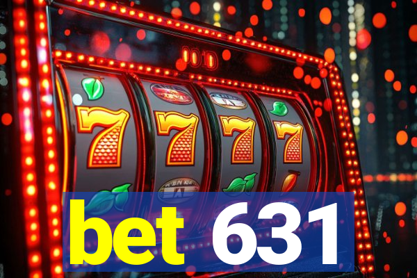bet 631