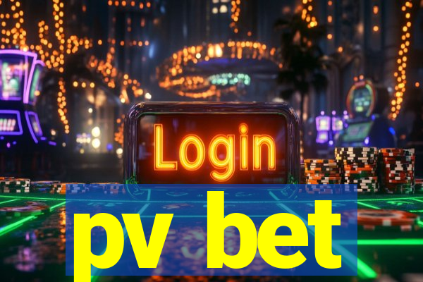 pv bet