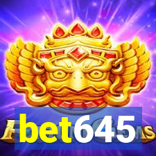 bet645