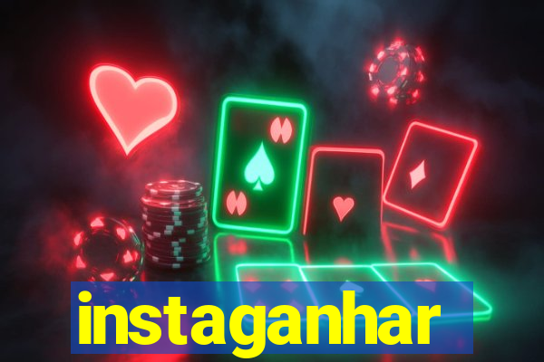 instaganhar
