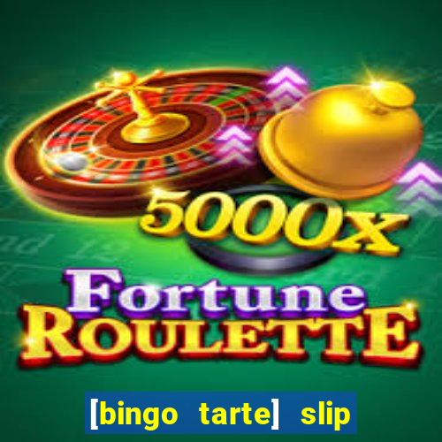 [bingo tarte] slip & stop 1988 part 1
