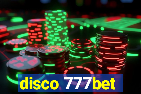disco 777bet
