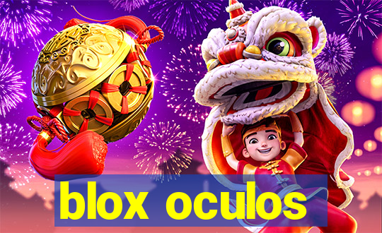 blox oculos