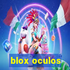 blox oculos