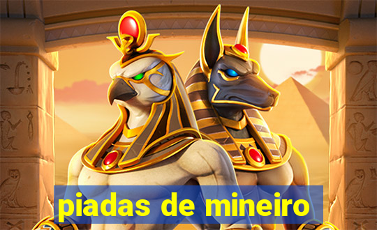 piadas de mineiro