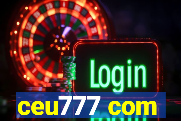 ceu777 com