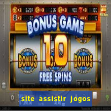 site assistir jogos de futebol