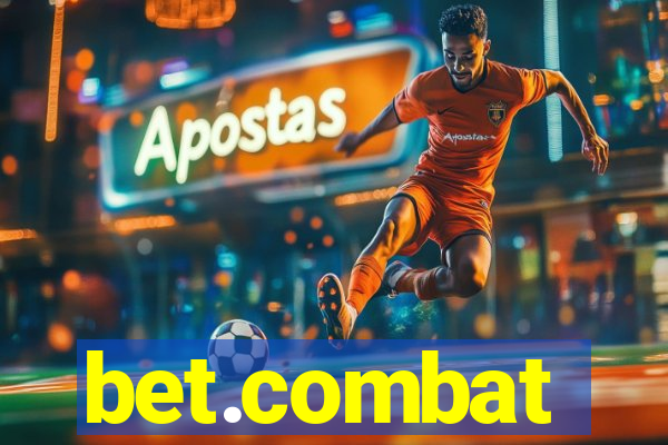 bet.combat