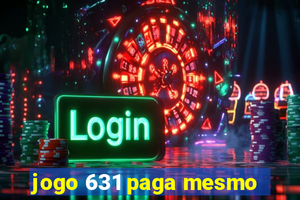 jogo 631 paga mesmo