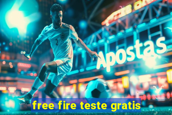 free fire teste gratis