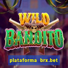 plataforma brx.bet é confiável