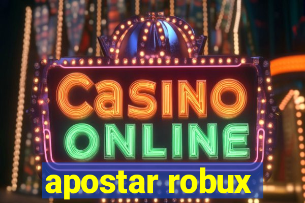 apostar robux
