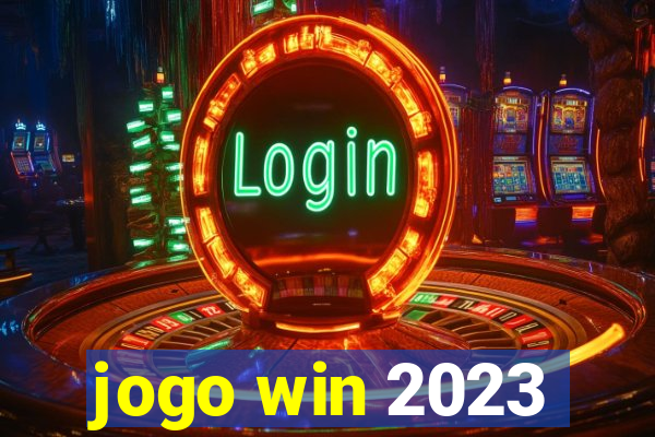 jogo win 2023