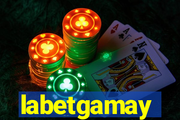 labetgamay